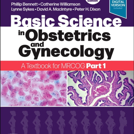 Basic Science in Obstetrics and Gynaecology: A Textbook for MRCOG Part 1