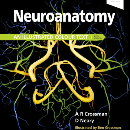 Neuroanatomy: an Illustrated Colour Text