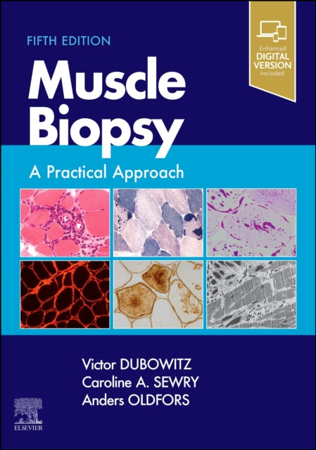 Muscle Biopsy: A Practical Approach