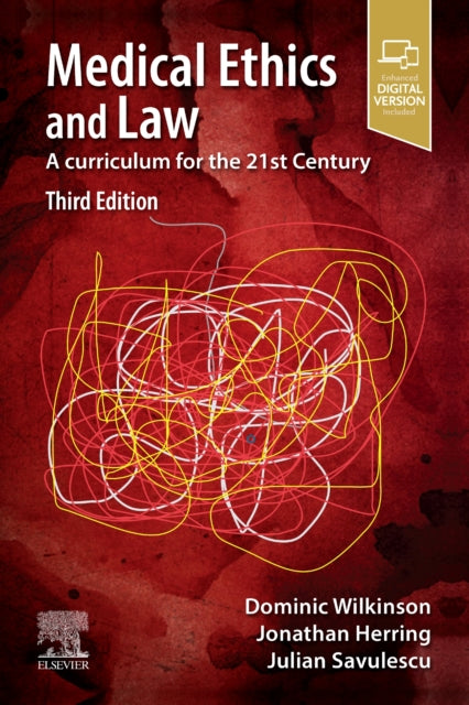 Medical Ethics and Law: A curriculum for the 21st Century