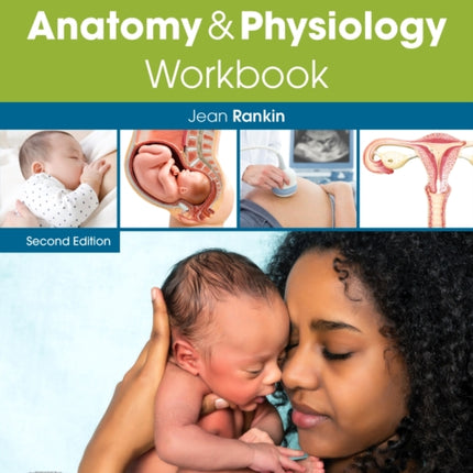 Myles Midwifery Anatomy & Physiology Workbook