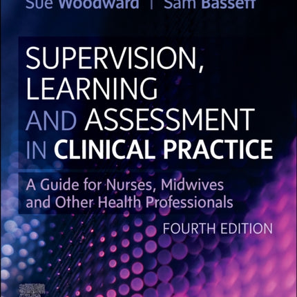 Supervision Learning and Assessment in Clinical