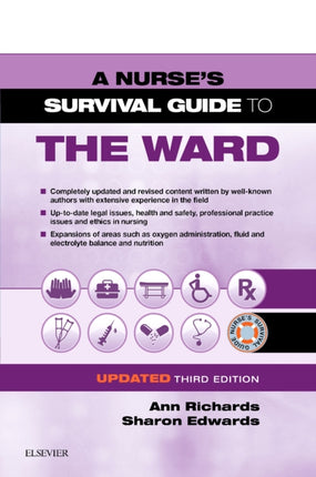 A Nurses Survival Guide to the Ward  Updated