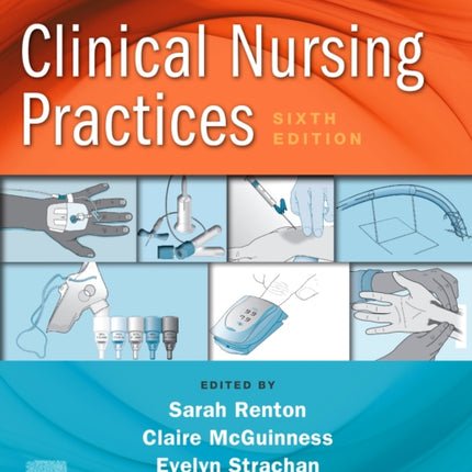 Clinical Nursing Practices: Guidelines for Evidence-Based Practice