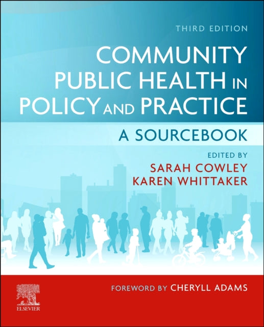 Community Public Health in Policy and Practice: A Sourcebook