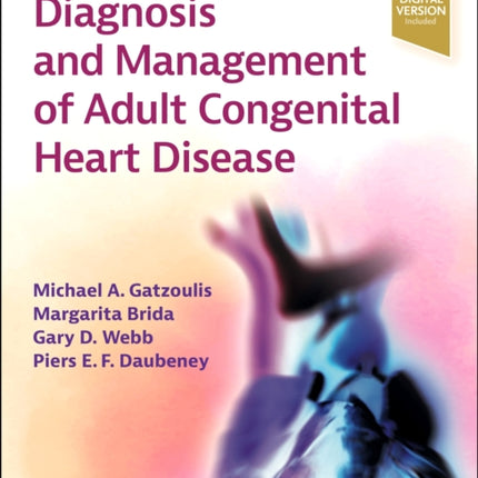 Diagnosis and Management of Adult Congenital Heart Disease