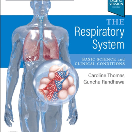 The Respiratory System: Systems of the Body Series