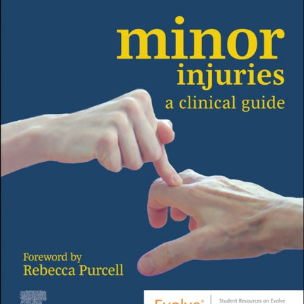 Minor Injuries: A Clinical Guide