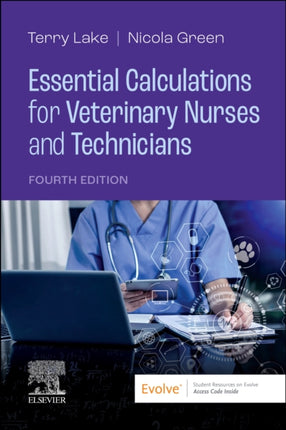 Essential Calculations for Veterinary Nurses and Technicians