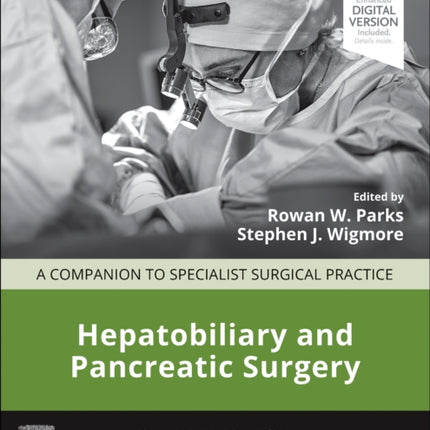 Hepatobiliary and Pancreatic Surgery: A Companion to Specialist Surgical Practice