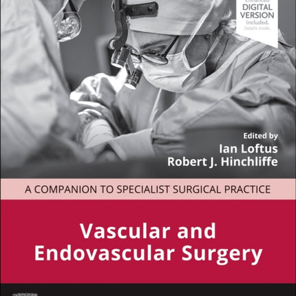 Vascular and Endovascular Surgery: A Companion to Specialist Surgical Practice