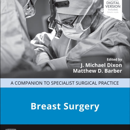 Breast Surgery: A Companion to Specialist Surgical Practice