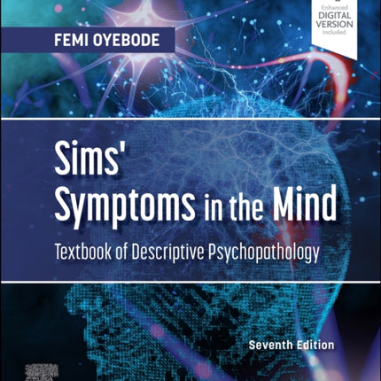 Sims' Symptoms in the Mind: Textbook of Descriptive Psychopathology