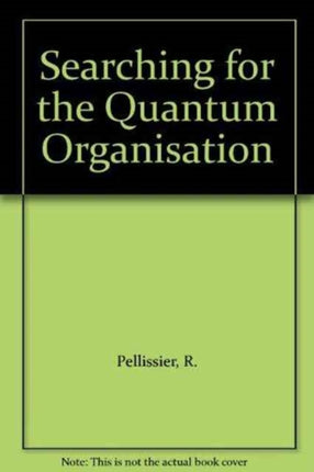 Searching for the Quantum Organisation: The IT Circle of Excellence