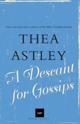 A Descant for Gossips Uqp Modern Classics