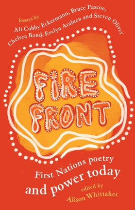 Fire Front First Nations poetry and power today