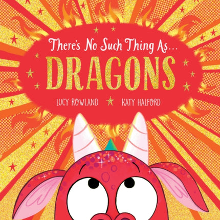 There's No Such Thing as Dragons (PB)