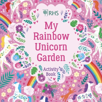 My Rainbow Unicorn Garden Activity Book: A Magical World of Gardening Fun!