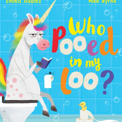 Who Pooed in my Loo? (PB)