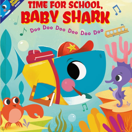 Time for School, Baby Shark! Doo Doo Doo Doo Doo Doo (BB)