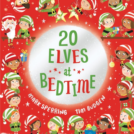 Twenty Elves at Bedtime