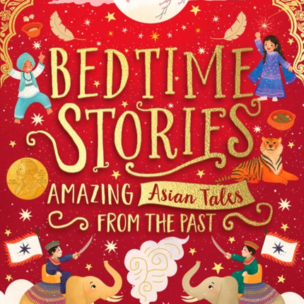 Bedtime Stories: Amazing Asian Tales from the Past