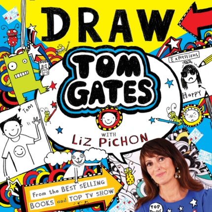 You Can Draw Tom Gates with Liz Pichon