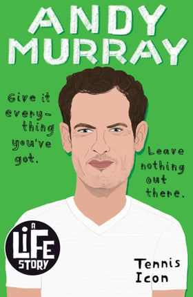 Andy Murray (A Life Story)