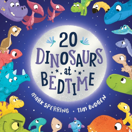 Twenty Dinosaurs at Bedtime (BB)