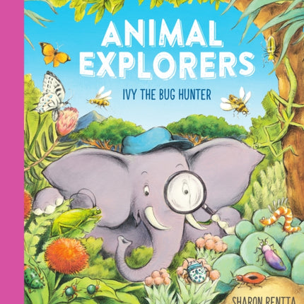 Animal Explorers: Ivy the Bug Hunter (HB)