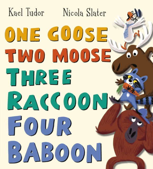 One Goose Two Moose Three Raccoon Four Baboon PB