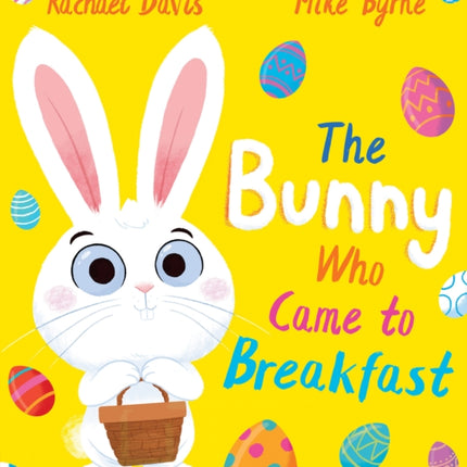 The Bunny Who Came to Breakfast (PB)