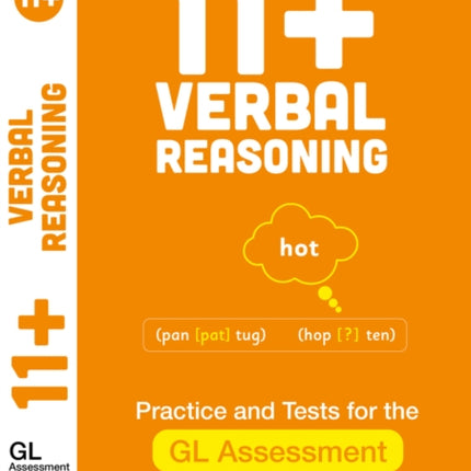 11+ Verbal Reasoning Practice and Test for the GL Assessment Ages 10-11