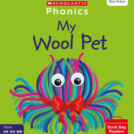 My Wool Pet (Set 5) Matched to Little Wandle Letters and Sounds Revised