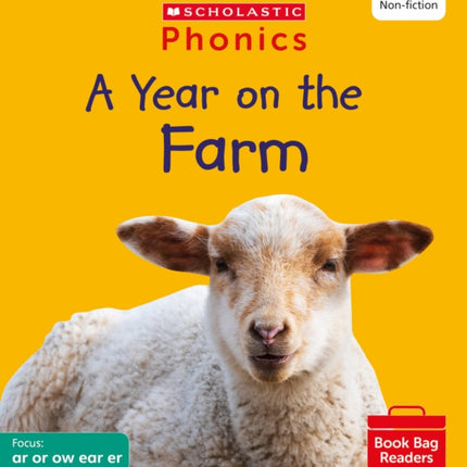 A Year on the Farm (Set 6) Matched to Little Wandle Letters and Sounds Revised