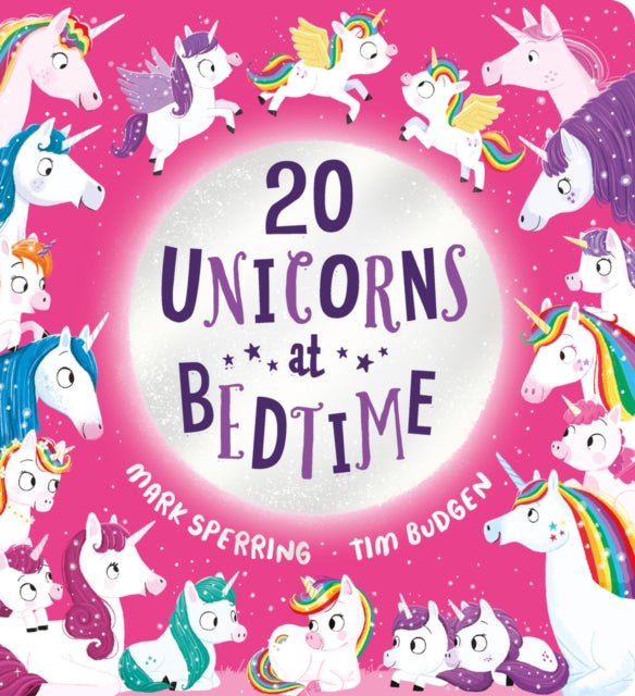 Twenty Unicorns at Bedtime