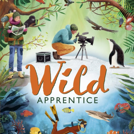 Wild Apprentice