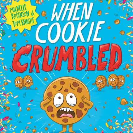 When Cookie Crumbled (PB)