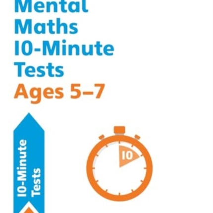 Mental Maths 10Minute Tests Ages 57