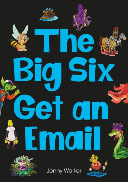 The Big Six Get an Email Set 12