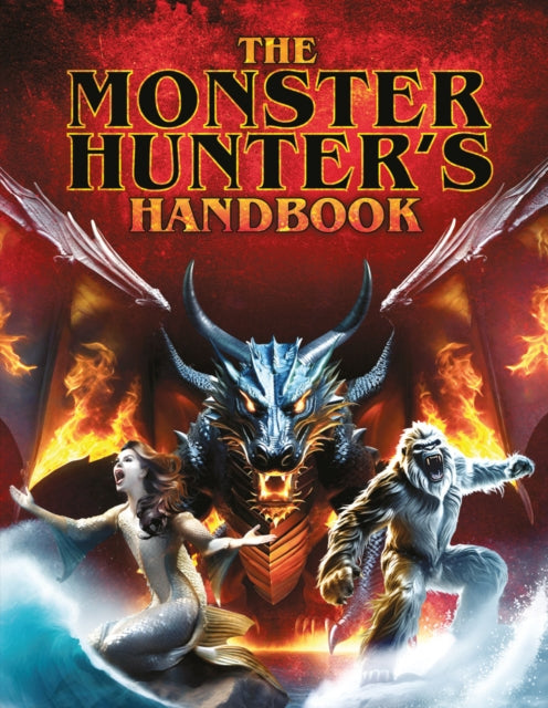 The Monster Hunters Handbook