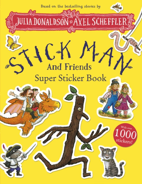 Stick Man and Friends Super Sticker Book