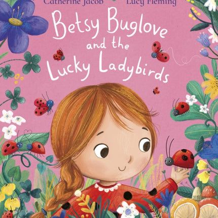 Betsy Buglove and the Lucky Ladybirds PB