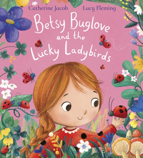 Betsy Buglove and the Lucky Ladybirds PB