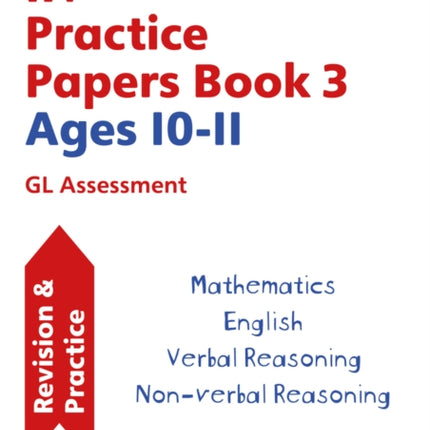 11 Practice Papers for the GL Assessment Ages 1011  Book 3