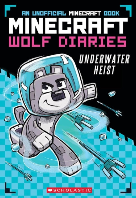 Diary of a Minecraft Wolf Underwater Heist