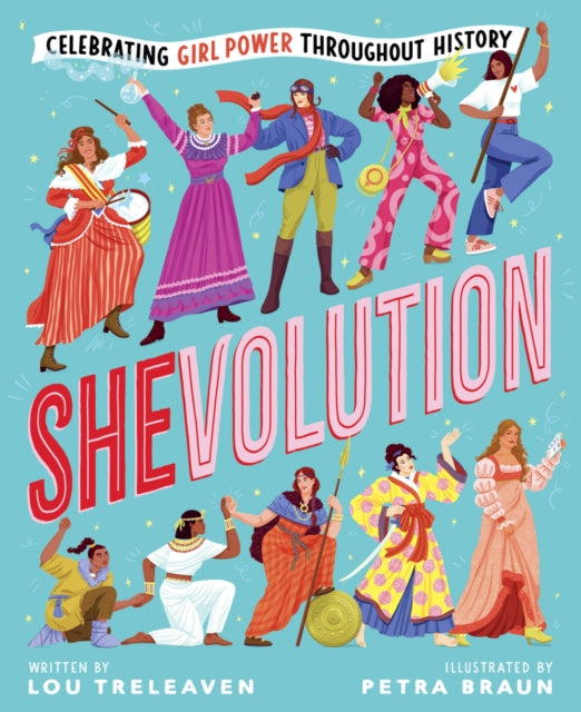 Shevolution Celebrating Female Power Throughout