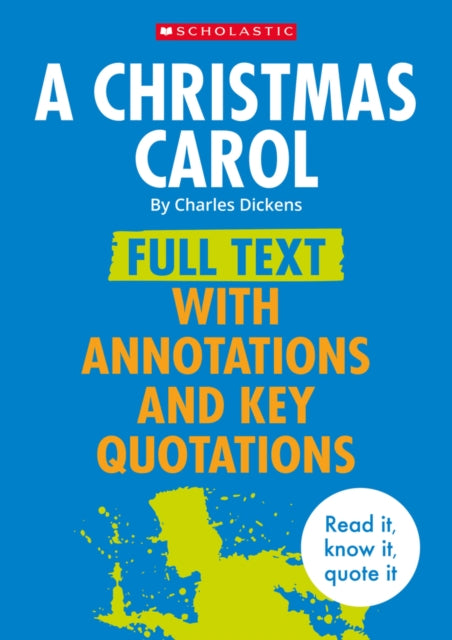 A Christmas Carol Full Text with Annotations and Key Quotations