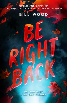 Be Right Back