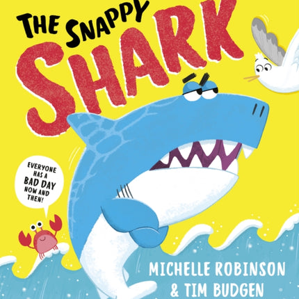 The Shark Who Snapped